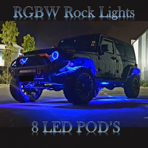 RGBW Rock Lights 8 Pods suits all Vehicles